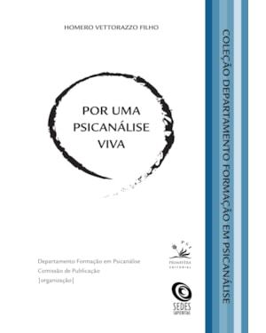 POR UMA PSICANÁLISE VIVA