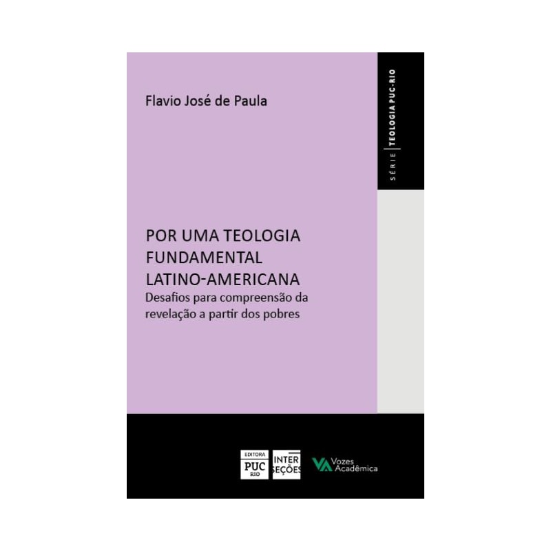 POR UMA TEOLOGIA FUNDAMENTAL LATINO-AMERICANA