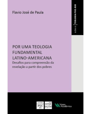 POR UMA TEOLOGIA FUNDAMENTAL LATINO-AMERICANA