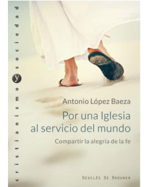 POR UNA IGLESIA AL SERVICIO DEL MUNDO