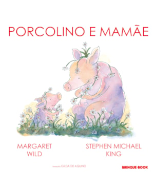 PORCOLINO E MAMÃE
