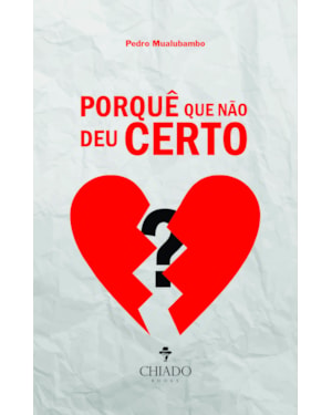 PORQUÊ QUE NÃO DEU CERTO?
