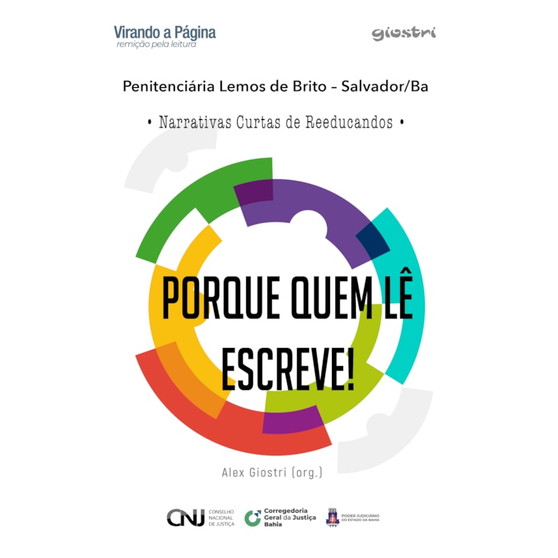 Porque quem lê escreve! - Narrativas curtas de reeducandos