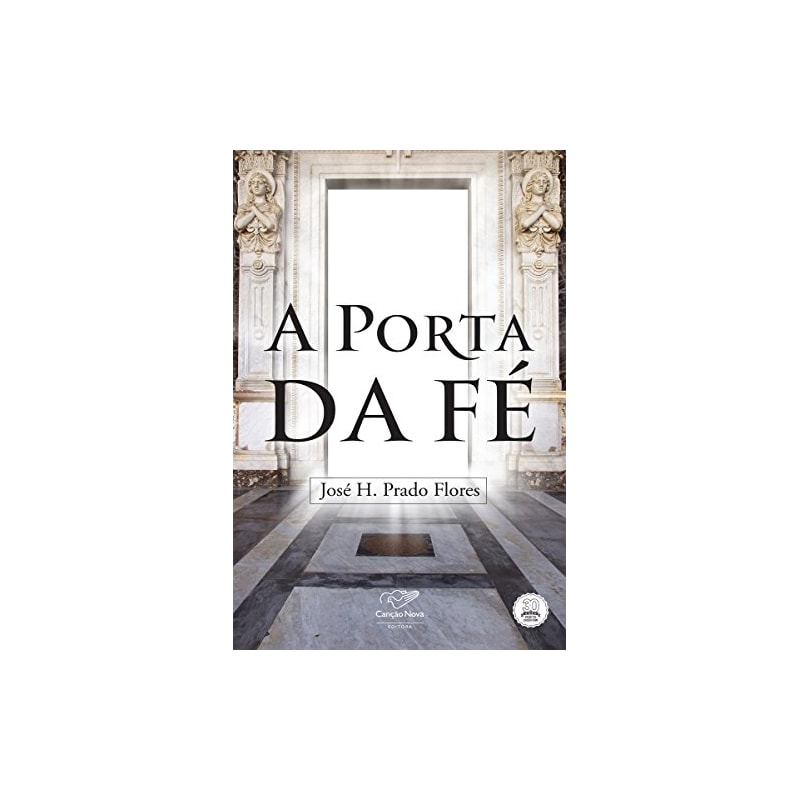 PORTA DA FE, A - 1ª