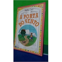 PORTA DO VENTO, A - COL. TERCEIRAS HISTORIAS - 1