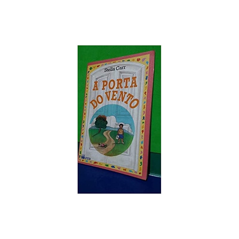 PORTA DO VENTO, A - COL. TERCEIRAS HISTORIAS - 1