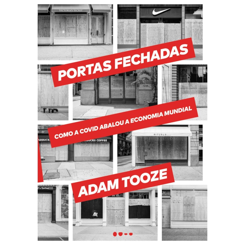 Portas fechadas: como a Covid abalou a economia mundial