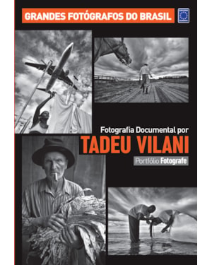 PORTFÓLIO FOTOGRAFE EDIÇÃO 1 - TADEU VILANI