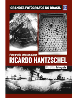 PORTFÓLIO FOTOGRAFE EDIÇÃO 10 - RICARDO HANTZSCHEL