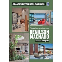 PORTFÓLIO FOTOGRAFE EDIÇÃO 11 - DENILSON MACHADO