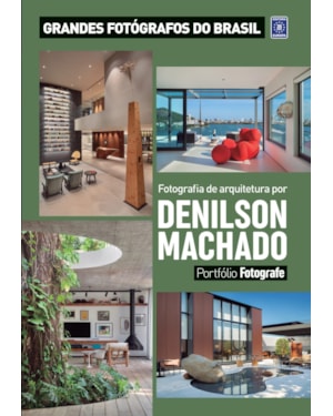 PORTFÓLIO FOTOGRAFE EDIÇÃO 11 - DENILSON MACHADO