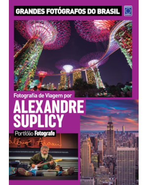 PORTFÓLIO FOTOGRAFE EDIÇÃO 7 - ALEXANDRE SUPLICY
