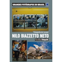 PORTFÓLIO FOTOGRAFE EDIÇÃO 9 - NILO BIAZZETTO