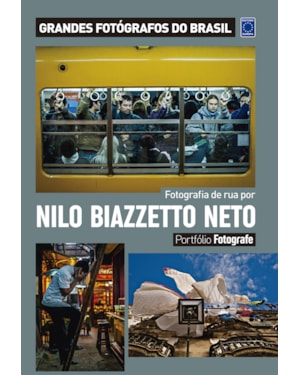 PORTFÓLIO FOTOGRAFE EDIÇÃO 9 - NILO BIAZZETTO