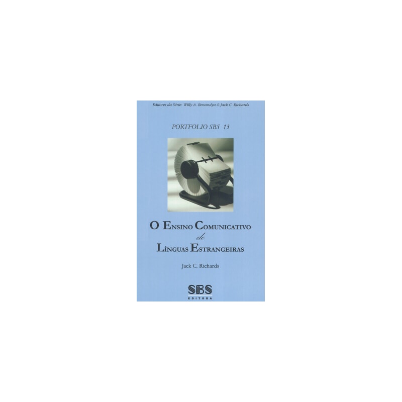 PORTFOLIO SBS 13 - O ENSINO COMUNICATIVO DE LINGUAS ESTRANGEIRAS