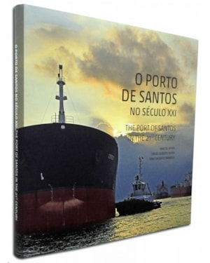 PORTO DE SANTOS NO SECULO XXI, O