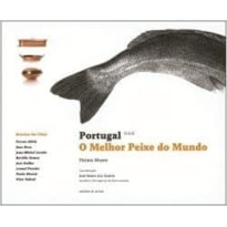 PORTUGAL - O MELHOR PEIXE DO MUNDO