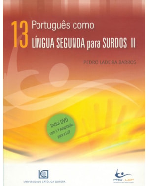 PORTUGUÊS COMO LÍNGUA SEGUNDA PARA SURDOS II ( INCLUI DVD )