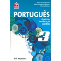 PORTUGUES CONTEXTO INTERLOCUCAO E SENTIDO VOL.03