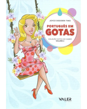 PORTUGUÊS EM GOTAS - COLEÇÃO GOTAS DO SABER VOL. 2