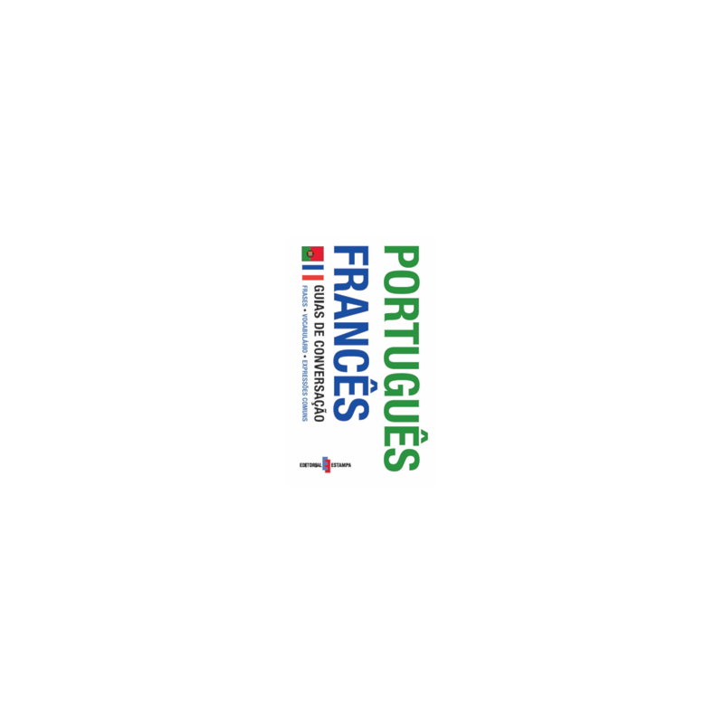 PORTUGUES FRANCES - COL. GUIA DE CONVERSACAO - 3ª