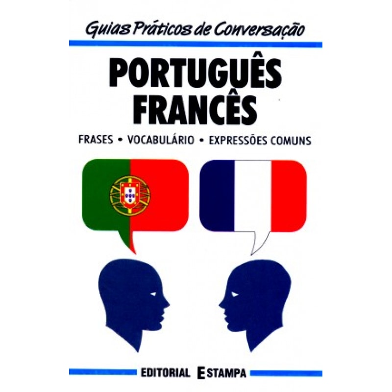 PORTUGUES FRANCES - GUIAS PRATICOS DE CONVERSACAO