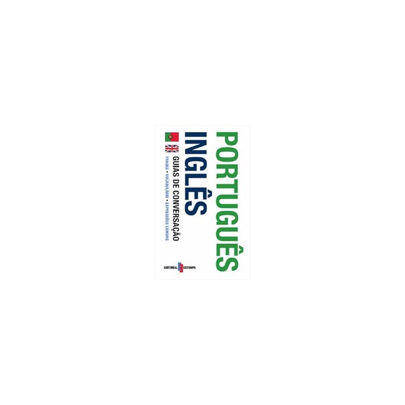PORTUGUES INGLES GUIA DE CONVERSACAO