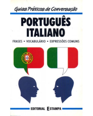 PORTUGUES ITALIANO - GUIAS PRATICOS DE CONVERSACAO