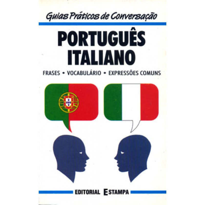 PORTUGUES ITALIANO - GUIAS PRATICOS DE CONVERSACAO
