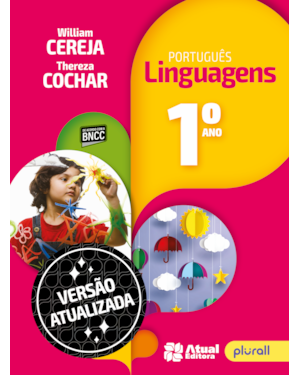 PORTUGUÊS: LINGUAGENS - 1º ANO: VERSÃO ATUALIZADA DE ACORDO COM A BNCC