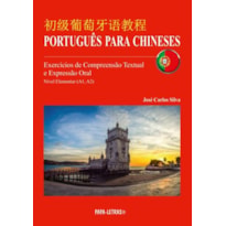 Português para chineses - exercícios de compreensão e expressão oral (níveis a1, a2)