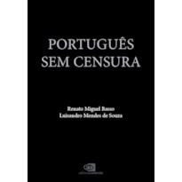 PORTUGUÊS SEM CENSURA