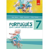 PORTUGUÊS: UM LINGUA BRASILEIRA 7