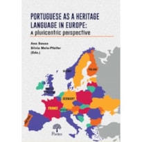 PORTUGUESE AS A HERITAGE LANGUAGE IN EUROPE: A PLURICENTRIC PERSPECTIVE
