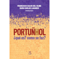 Portuñhol: ¿qué es? como se faz?