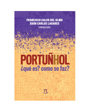 Portuñhol: ¿qué es? como se faz?