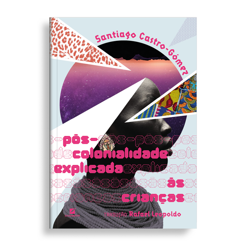PÓS-COLONIALIDADE EXPLICADA ÀS CRIANÇAS