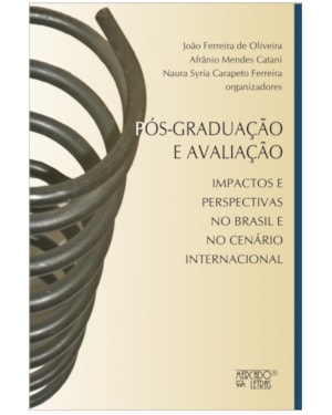 Pós-graduação e avaliação: impactos e perspectivas no Brasil e no cenário internacional