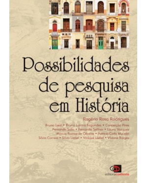 POSSIBILIDADES DE PESQUISA EM HISTÓRIA