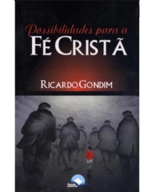 Possibilidades para a Fé Cristã