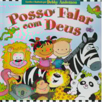 Posso falar com Deus - Ele sempre está comigo