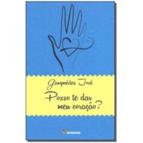 POSSO TE DAR MEU CORAÇÃO?