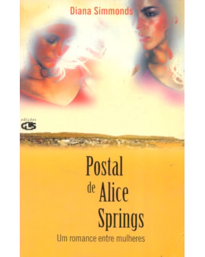 POSTAL DE ALICE SPRINGS: UM ROMANCE ENTRE MULHERES