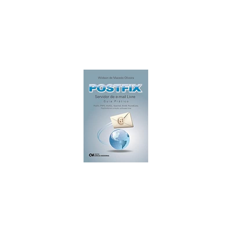 POSTFIX SERVIDOR DE E-MAIL LIVRO - GUIA PRATICO - 1