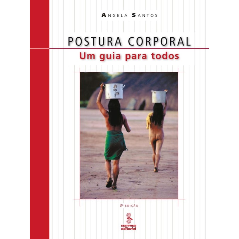 POSTURA CORPORAL: UM GUIA PARA TODOS