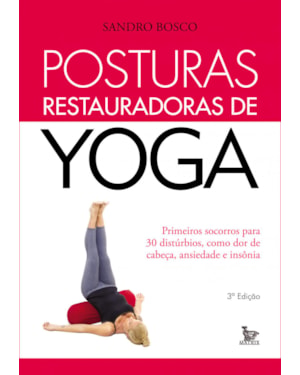 POSTURAS RESTAURADORAS DE YOGA