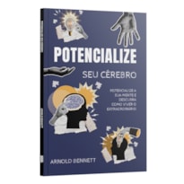 POTENCIALIZE SEU CÉREBRO