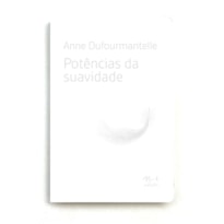 POTÊNCIAS DA SUAVIDADE POTÊNCIAS DA SUAVIDADE