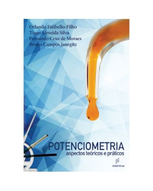POTENCIOMETRIA: ASPECTOS TEÓRICOS E PRÁTICOS