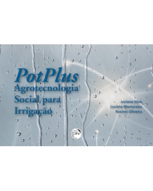 POTPLUS: AGROTECNOLOGIA SOCIAL PARA IRRIGAÇÃO